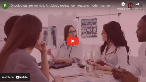 Antibiotic resistance threatens modern cancer care