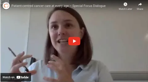 Focus: patient-centred cancer care at every age