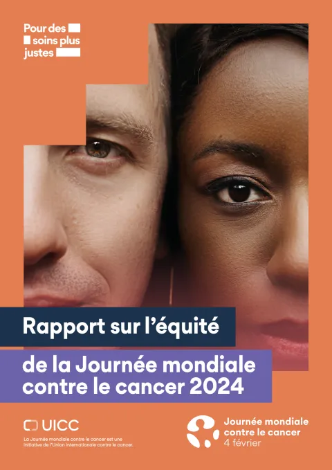 Couverture du rapport sur l'équité de la Journée mondiale contre le cancer, montrant deux jeunes visages d'un homme blanc et une femme noire